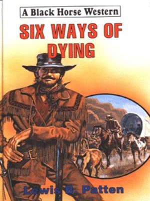 cover image of Six ways of dying